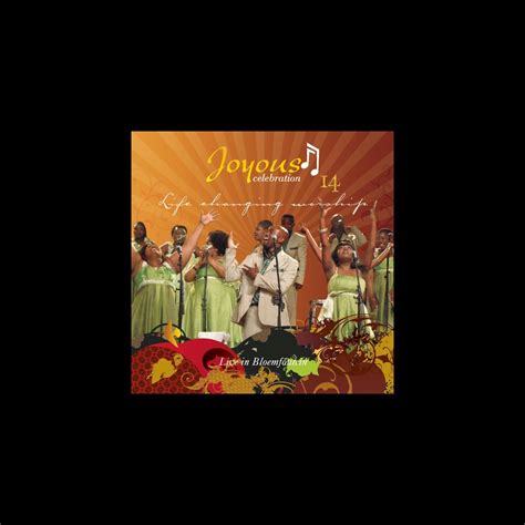 ‎Joyous Celebration 14 by Joyous Celebration on Apple Music