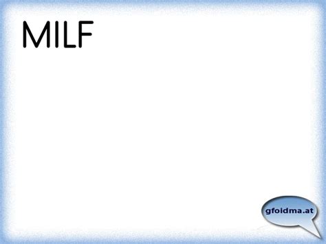 Milf Trifft Auf Toyboy Sterreichische Spr Che Und Zitate