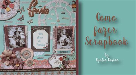 Como Fazer Scrapbook Dicas E Inspira Es Blog Silhouette