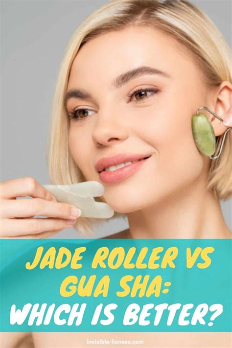 Which Is Better Jade Roller Or Gua Sha