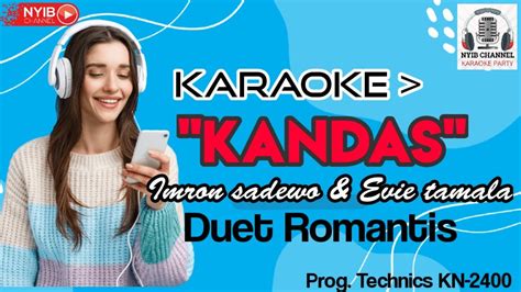 KANDAS Karaoke Dangdut Original Imron Sadewo Evie Tamala Duet