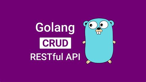 Build A Restful Crud Api With Golang