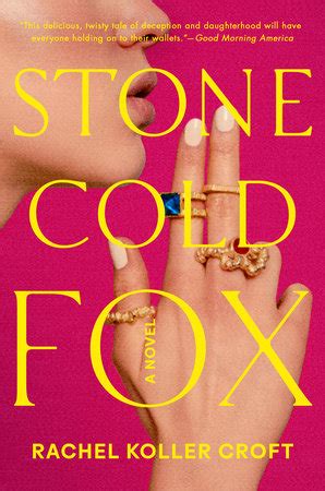 Stone Cold Fox By Rachel Koller Croft Penguin Random House Canada