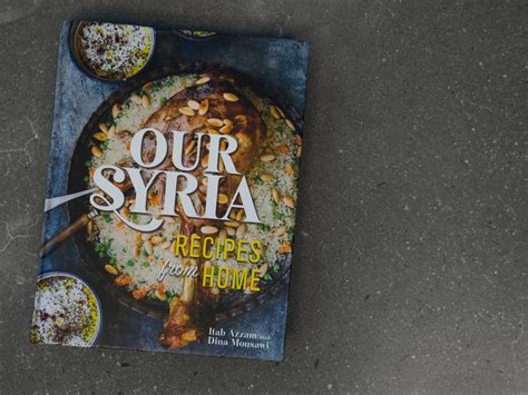 In 'Our Syria' Cookbook, Women Share Stories, Safeguard A Scattered
