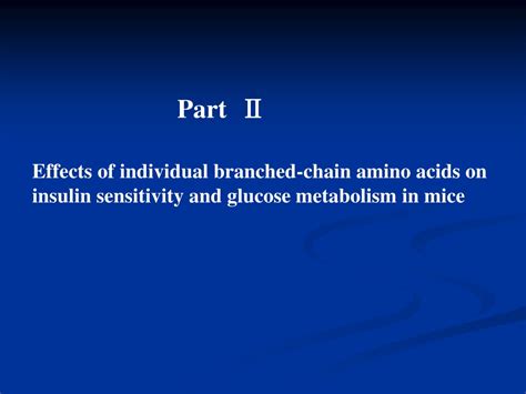 Ppt Mechanisms For Improved Insulin Sensitivity By Branched Chain