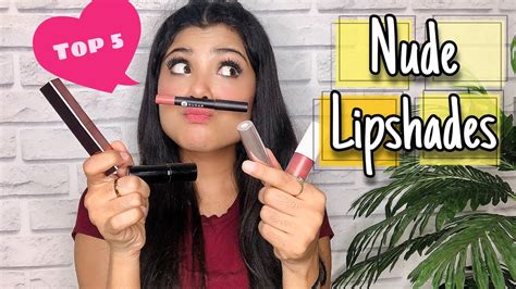 My Top NUDE LIPSTICKS For Indian Skintone Niharika Jain YouTube