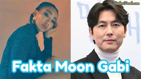 5 Fakta Moon Gabi Model Korea Selatan Punya Anak Di Luar Nikah Dengan