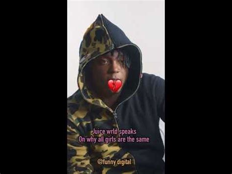 Juice Wrld Speaks On Why All Girls Are The Same YouTube