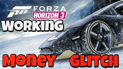 ONLY Working MONEY Glitch Forza Horizon 3 YouTube