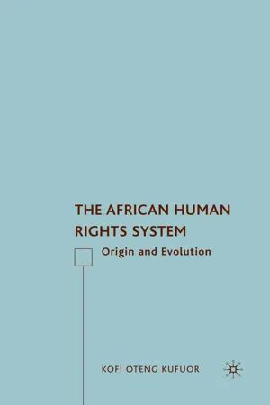 Pdf The African Human Rights System By K Kufuor