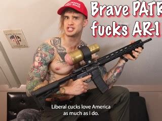 MAGA PATRIOT Fucks AR Using LIBERAL TEARS As Lube Satire Pornhub Gay