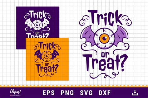 Halloween Trick Or Treat SVG DXF PNG Graphic By ClipartMuchLove