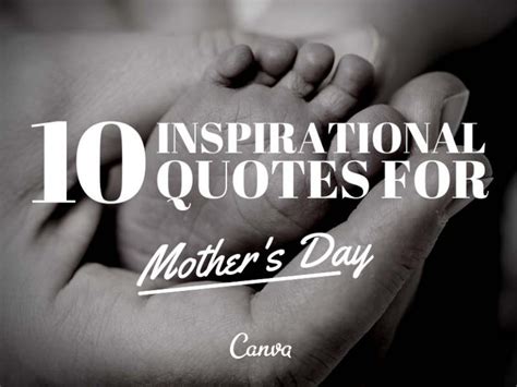 10 Inspirational Quotes for Mothers Day