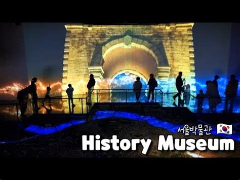 Seoul History Museum Vol Youtube