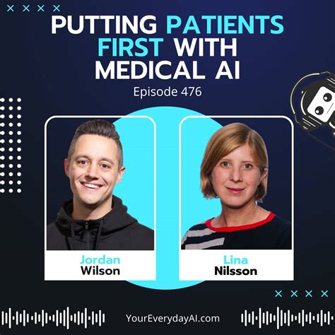 EP 477: Putting patients first with medical AI