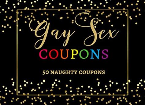 Gay Sex Coupons 50 Naughty Coupons For Hot Sex Gift For Boyfriend Or