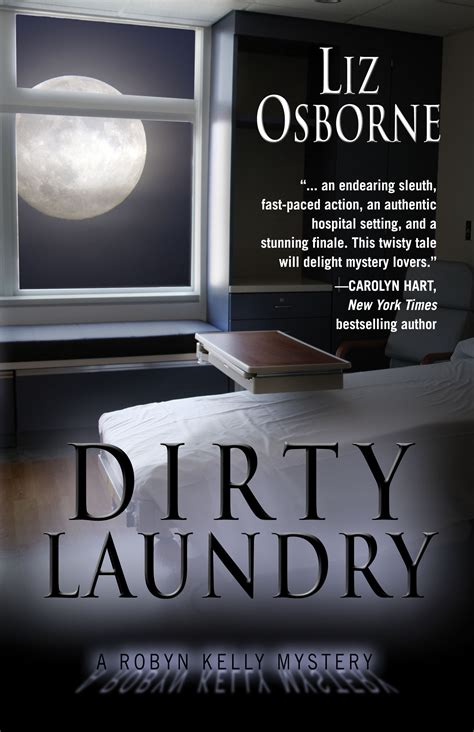 Dirty Laundry” By Liz Osborne Chanticleer Book Reviews