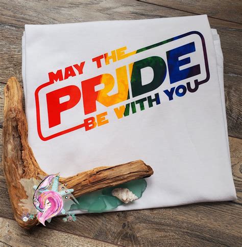 May The Pride Be With You Gay Pride Shirt Star Wars Pride Etsy