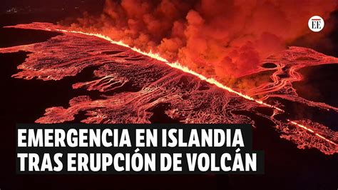 Islandia declara emergencia por nueva erupción volcánica El