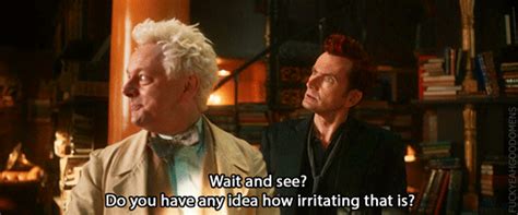 Crowley You Re Up To Something I Can Smell It Fuck Yeah Good Omens