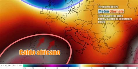 Meteo Verso Il Primo Vero Caldo Africano Scopriamo Quando Arriva