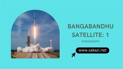 Bangabandhu Satellite Paragraph for class 7, 8, 9, 10