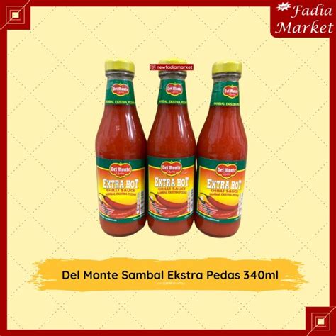 Del Monte Extra Hot Chili Sauce Saus Sambal Ekstra Pedas Ml Lazada Indonesia