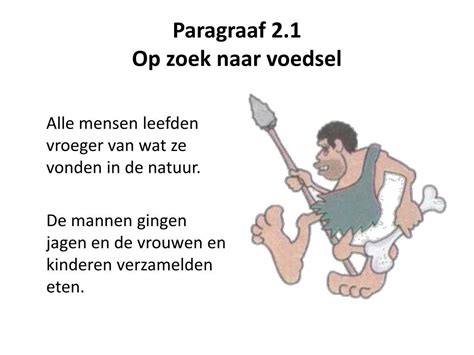 Ppt Hoofdstuk 2 De Tijd Van Jagers En Boeren Powerpoint Presentation