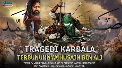 Pertempuran Karbala Awal Mula Perp3cahan Islam Sunni Dan Syiah YouTube