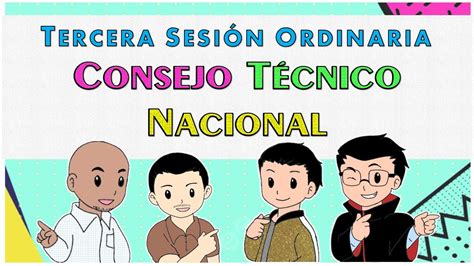 Soy Docente Tercera Sesi N Del Consejo T Cnico Nacional Noviembre