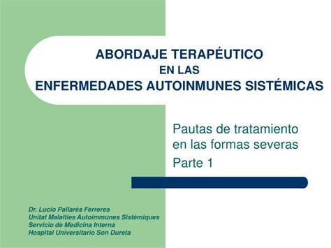 Ppt Abordaje Terap Utico En Las Enfermedades Autoinmunes Sist Micas