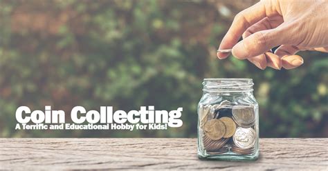 Why Coin Collecting Is Still A Terrific and Educational Hobby for Kids