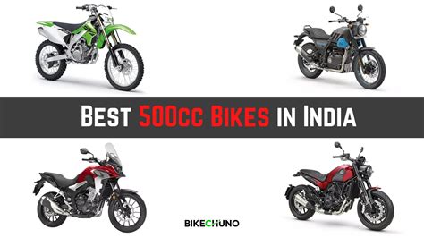 Best 500cc Bikes In India 2024 BikeChuno