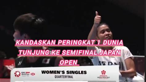 Akane Yamaguchi Vs Gregoria Mariska Tunjung Japan Open Youtube