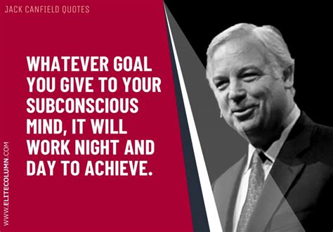 60 Jack Canfield Quotes That Will Motivate You (2023) | EliteColumn