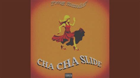 Cha Cha Slide Youtube Music