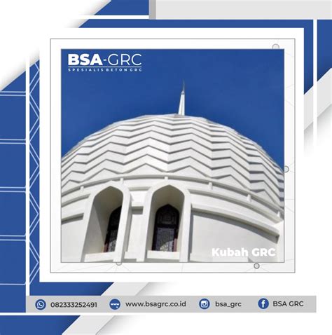 BSA GRC Foto Kubah Masjid GRC Krawangan GRC Dan Menara GRC Murah