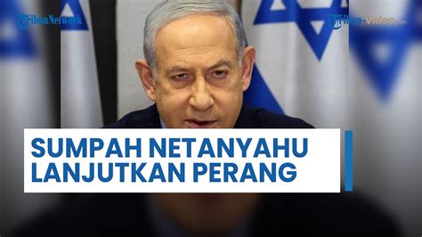 Netanyahu Sebut Israel Belum Capai Tujuan Utama Perang Di Gaza Kini