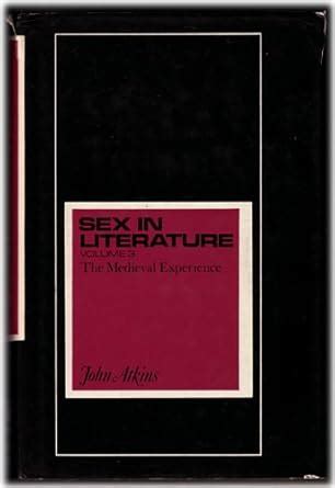 Sex In Literature Atkins John Amazon Books