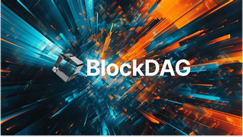 BlockDAG Sets Early Mainnet Launch, Boosts Presale to $27.7M Amid ...