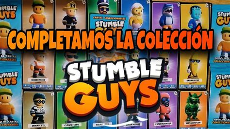 Completamos A La Colecci N De Cartas De Stumble Guys Serie