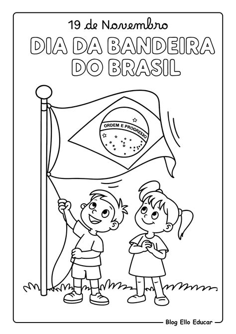 Dia Da Bandeira Para Colorir - Desenhos do Dia da Bandeira para Colorir Grátis (PDF)