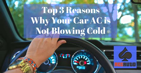 Why Is My Air Conditioner Not Blowing Cold Air In My Car Troubleshoot