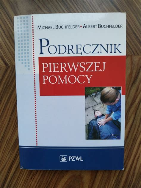 Podręcznik pierwszej pomocy Buchfelder Gliwice Kup teraz na Allegro