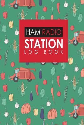 Ham Radio Station Log Book Amateur Radio Books Ham Radio Log Amateur Radio Operator Log Ham