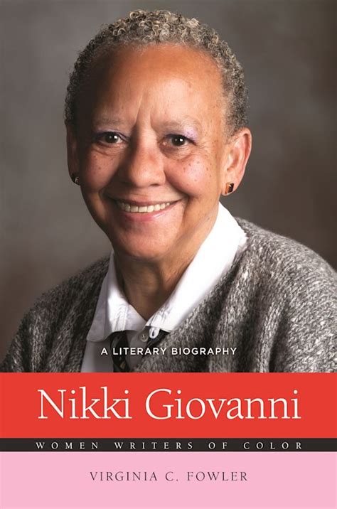 Nikki Giovanni A Literary Biography Women Writers Of Color Virginia C