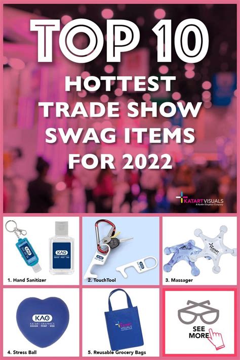 Top 10 Hottest Trade Show Promotional Swag Giveaway Items For 2022