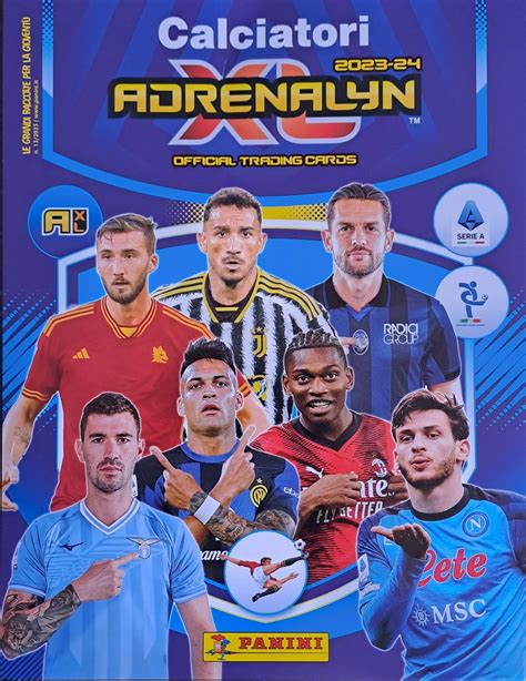 CALCIATORI ADRENALYN 2023 24 Panini Figurine Forever Figurine Forever