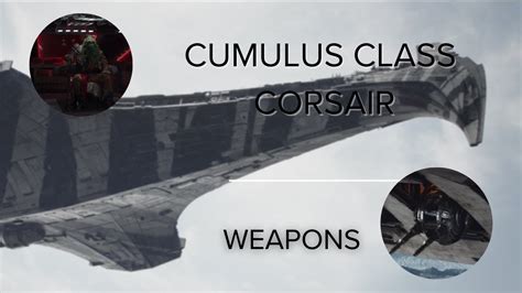 Cumulus Class Corsair All Angles And Scenes Youtube