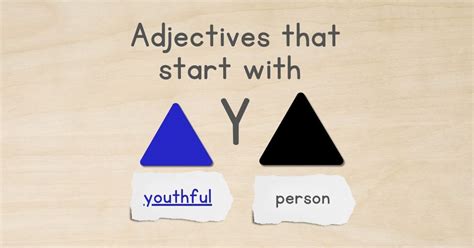 Adjectives that Start with Y
